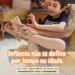 A Infância Nunca Esteve Presa a Uma Fase da Vida Redescobrindo a Essência